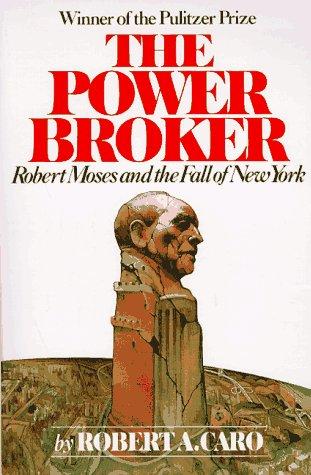 The Power Broker by Robert Caro